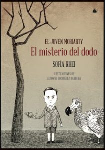 El joven Moriarti, el misterio del dodo, Sofía Rhei, Fábulas de Albión, la ventana de los libros